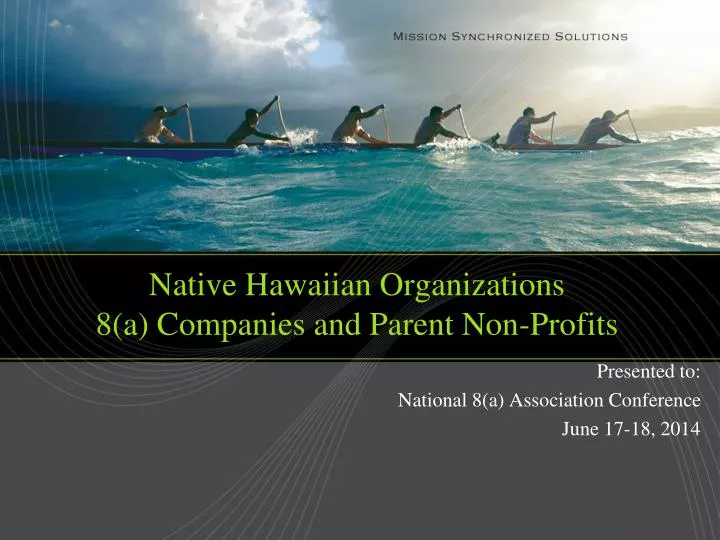 native hawaiian organizations 8 a companies and parent non profits