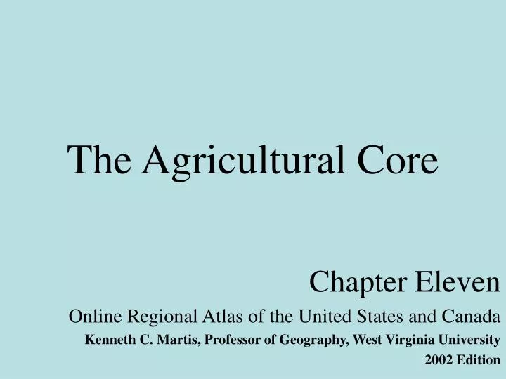 the agricultural core