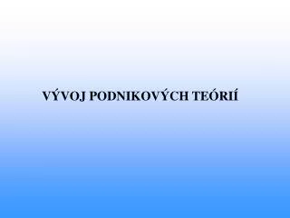 v voj podnikov ch te ri