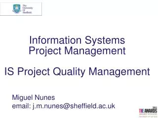 Information Systems Project Management IS Project Quality Management