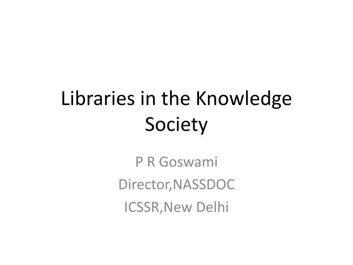 libraries in the knowledge society