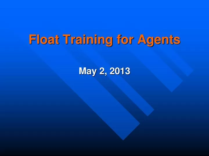 float training for agents