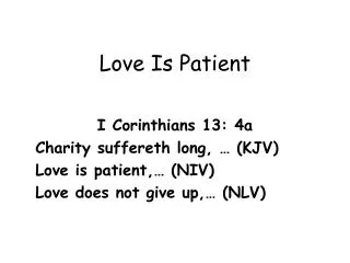 Love Is Patient