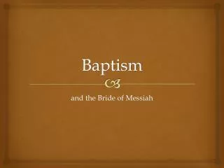 Baptism