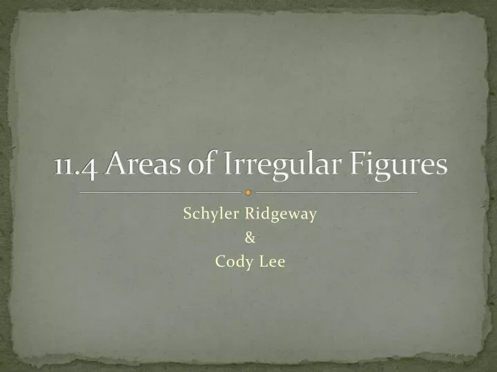 11 4 areas of irregular figures
