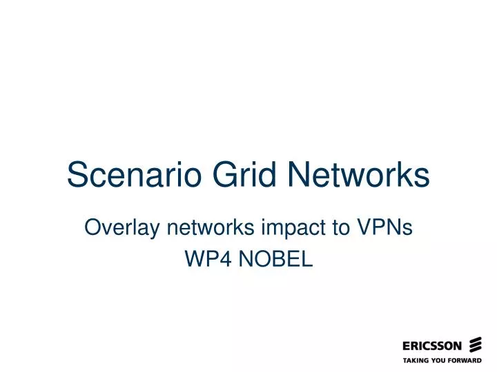 scenario grid networks