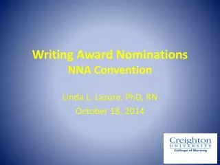 Writing Award Nominations NNA Convention