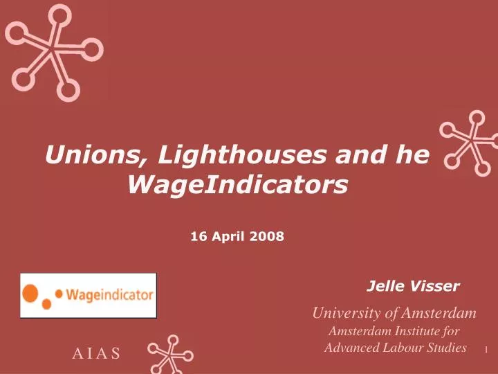unions lighthouses and he wageindicators 16 april 2008