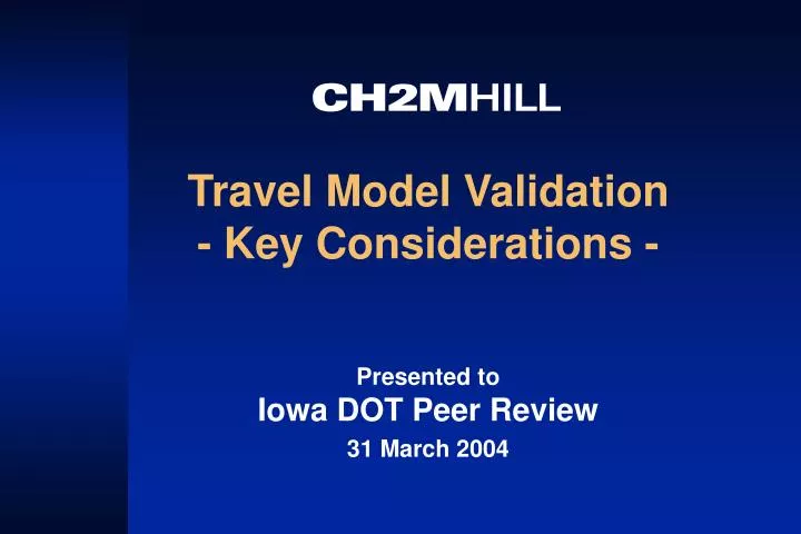 travel model validation key considerations