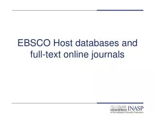 EBSCO Host databases and full-text online journals