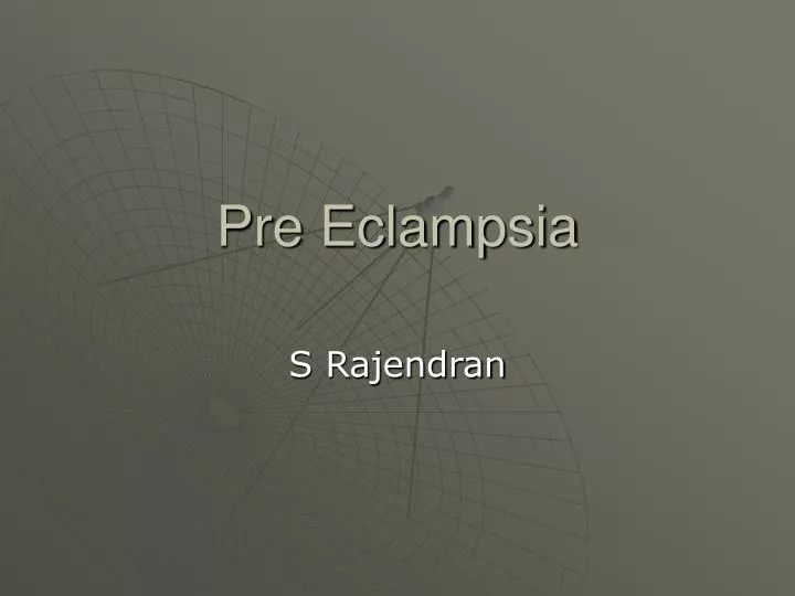 pre eclampsia