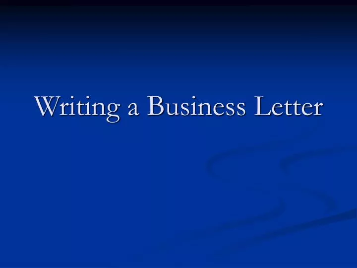 writing a business letter