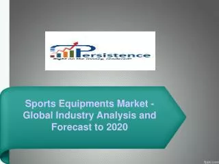 Global Sports Equipments Market to 2020