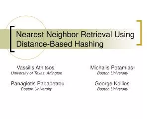 Nearest Neighbor Retrieval Using Distance-Based Hashing