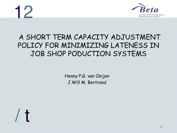 a short term capacity adjustment policy for minimizing lateness in job shop poduction systems