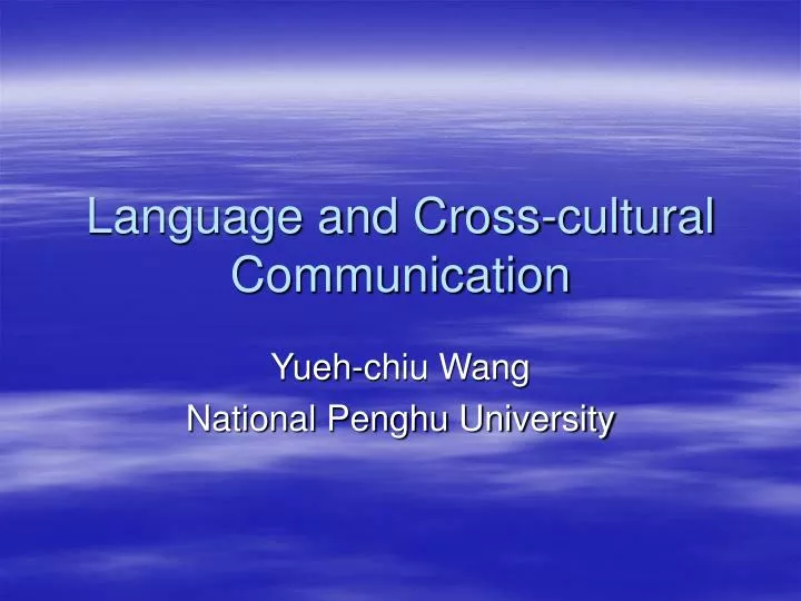 language and cross cultural communication