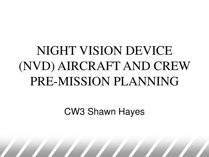 night vision device nvd aircraft and crew pre mission planning