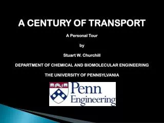 A CENTURY OF TRANSPORT A Personal Tour by Stuart W. Churchill