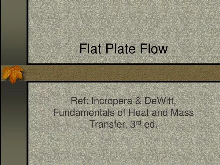 flat plate flow