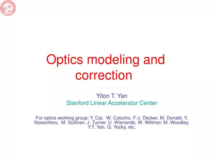 optics modeling and correction