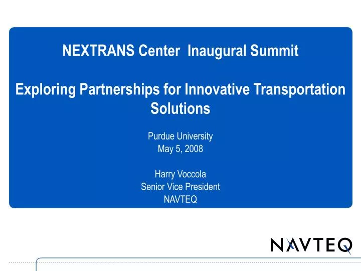 nextrans center inaugural summit exploring partnerships for innovative transportation solutions