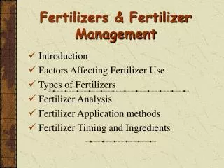 Fertilizers &amp; Fertilizer Management