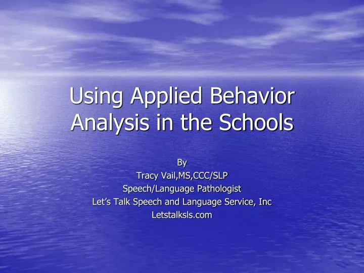 using applied behavior analysis in the schools