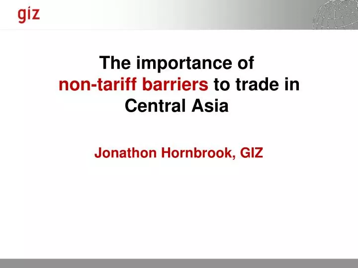 the importance of non tariff barriers to trade in central asia