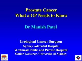 Prostate Cancer What a GP Needs to Know