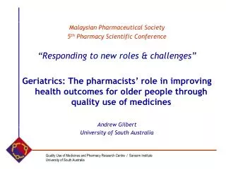 Malaysian Pharmaceutical Society 5 th Pharmacy Scientific Conference