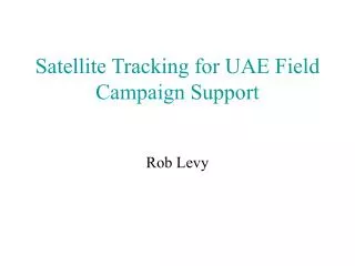 Satellite Tracking for UAE Field Campaign Support