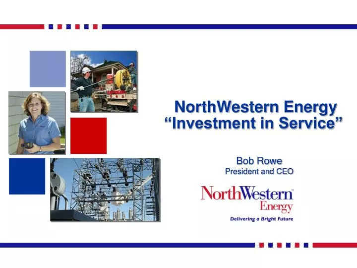 northwestern energy investment in service