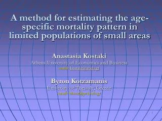 A method for estimating the age-specific mortality pattern in limited populations of small areas