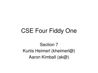CSE Four Fiddy One