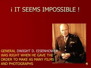 it seems impossible
