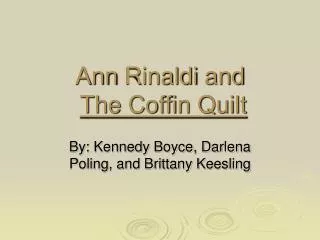 Ann Rinaldi and The Coffin Quilt