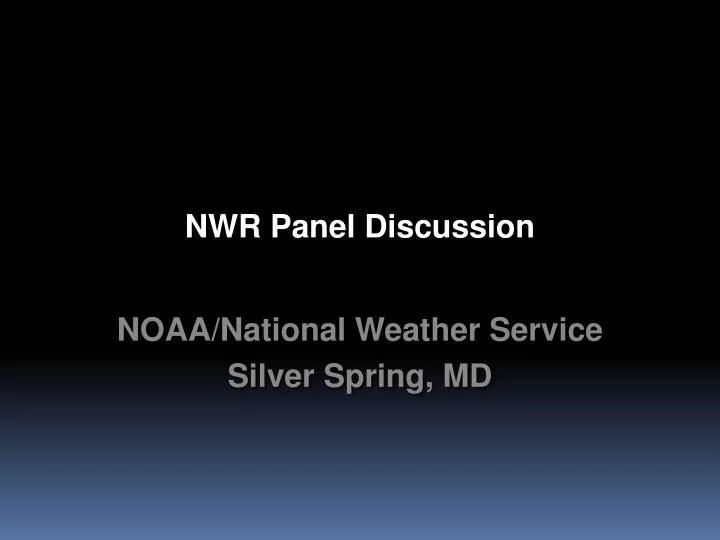 nwr panel discussion