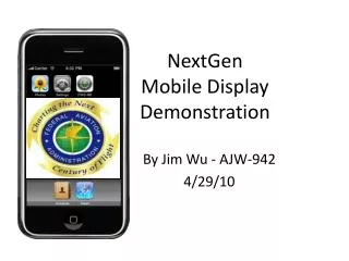 NextGen Mobile Display Demonstration