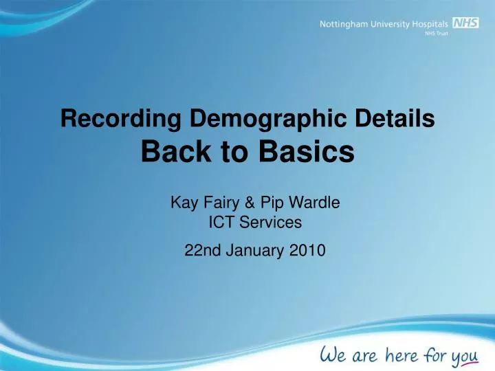 recording demographic details back to basics
