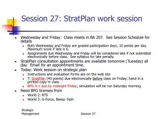 Session 27: StratPlan work session