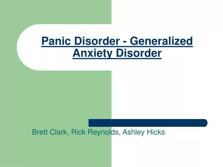 panic disorder generalized anxiety disorder