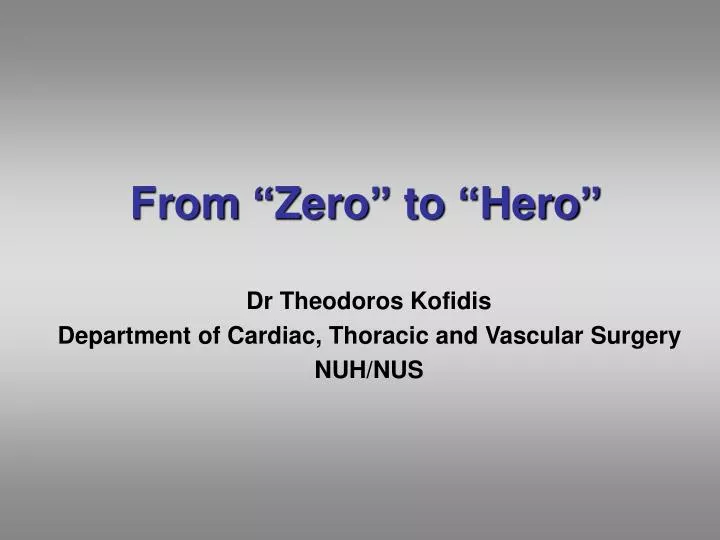 from zero to hero