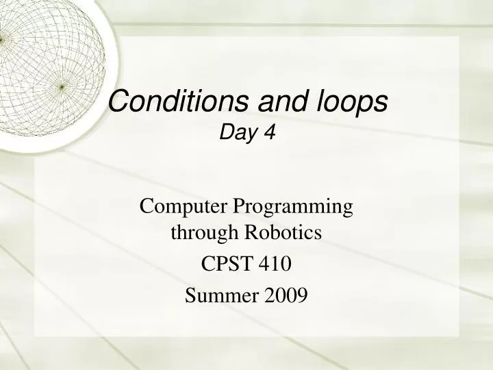 conditions and loops day 4