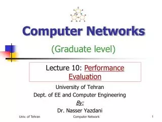Computer Networks (Graduate level)