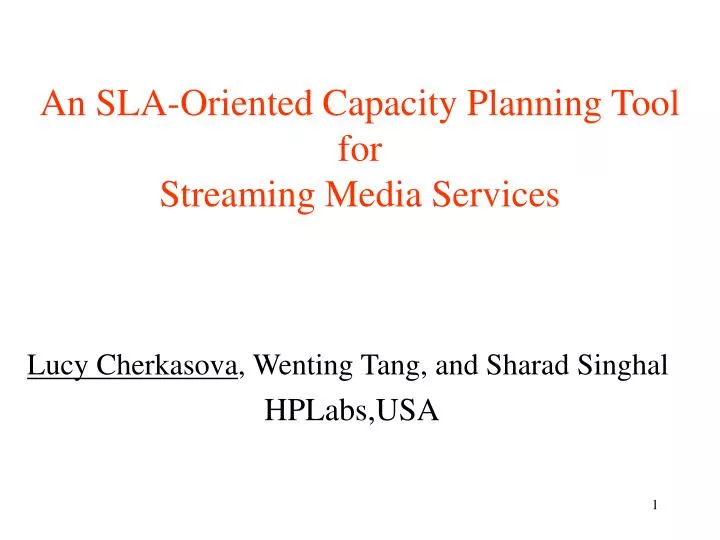 an sla oriented capacity planning tool for streaming media services