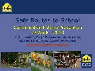 Safe Routes to School