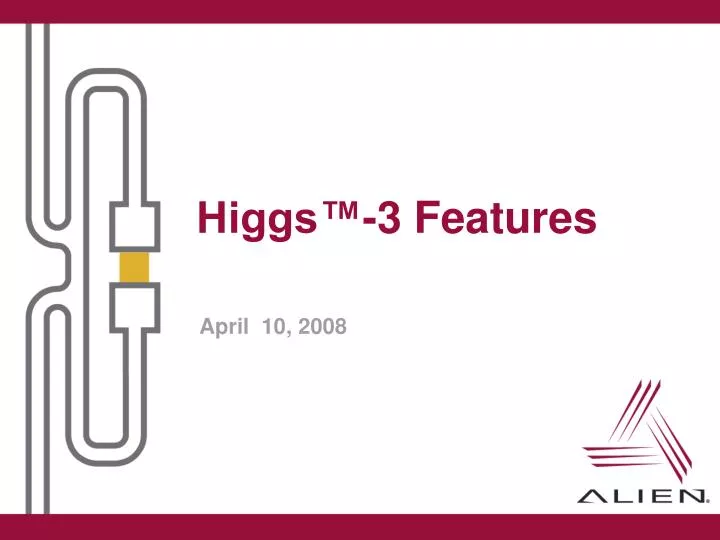 higgs 3 features