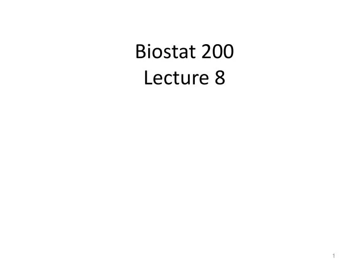 biostat 200 lecture 8