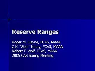 Reserve Ranges