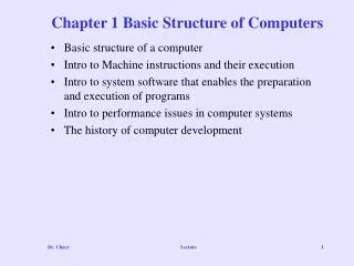 Chapter 1 Basic Structure of Computers